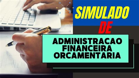 Simulado De Administra O Financeira Aocp Youtube