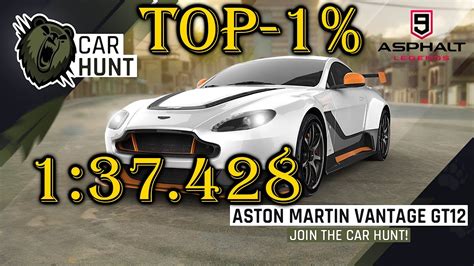 Asphalt 9 Car Hunt Riot Aston Martin Vantage GT12 TOP 1 YouTube