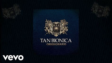 Tan Bionica Pastillitas Del Olvido Audio Youtube Music