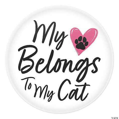 Beistle My Heart Belongs To My Cat Button 6 Pack Oriental Trading