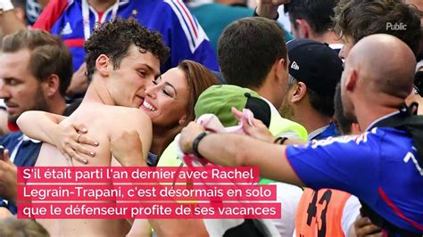 Rachel Trapani Son Ex Benjamin Pavard Poste Une Photo