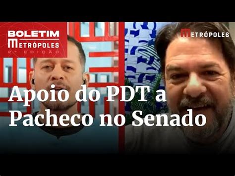 Pdt Oficializa Apoio Candidatura De Pacheco No Senado Entenda