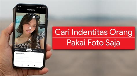 Cara Mencari Identitas Orang Menggunakan Foto Youtube