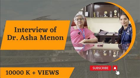 An Interview With Dr Asha Menon Principal Of Smt P N Doshi Women S