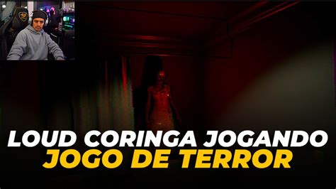 LOUD CORINGA JOGANDO JOGO DE TERROR EVIL INSIDE YouTube