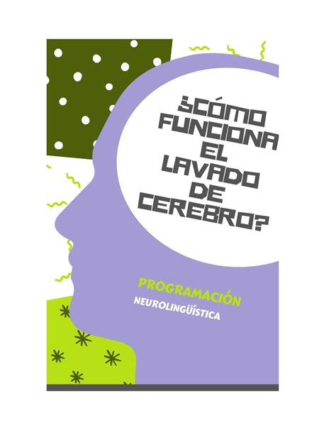 Calam O C Mo Funciona El Lavado De Cerebro