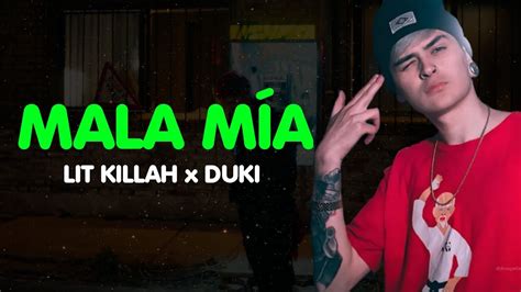 LIT killah Duki Mala Mía Letra Lyrics YouTube