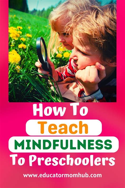 How To Teach Mindfulness To Kids 26 Fun And Easy Ways To Get Started