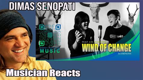 DIMAS SENOPATI Scorpions Wind Of Change Reaction Cover Feat AXL