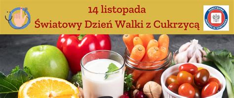 Listopada Wiatowy Dzie Walki Z Cukrzyc Powiatowa Stacja