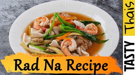 Rad Na Seafood Thai Wide Flat Rice Noodles In Gravy With Seafood