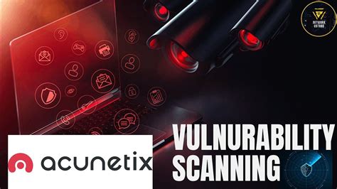 Using Acunetix To Add And Scan Vulnerability Targets Youtube