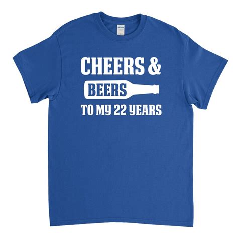 22nd Birthday T Cheers And Beers To My 22 Years 22nd Etsy