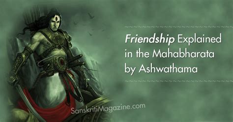 Friendship-Explained-in-the-Mahabharata-by-Ashwathama | Sanskriti - Hinduism and Indian Culture ...