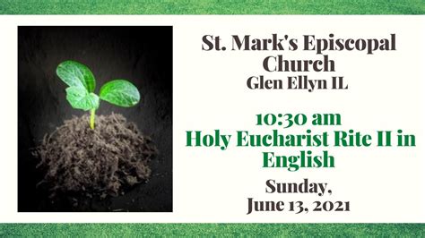 June Sunday Live Worship At St Mark S Episcopal Church