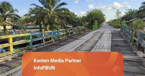 Bpbd Kobar Usulkan Pembenahan Jembatan Ke Pemerintah Pusat