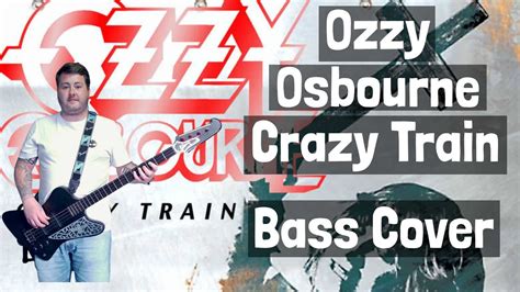 Ozzy Osbourne Crazy Train Bass Cover Youtube