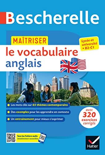 Bescherelle Maîtriser le vocabulaire anglais contemporain lexique