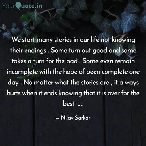 We Start Many Stories In Quotes Writings By Nilav Sarkar