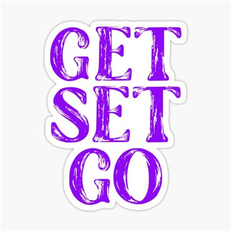 Get Set Go Sticker For Sale By Rahulmenon638 Redbubble