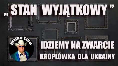 Godzina Wstydu Kuglarze Pierwszej Zmiany Kropl Wka Dla Ukrainy