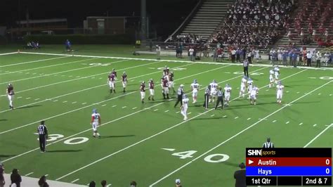 Live Hays Consolidated At Austin High 101118 Lone Star Gridiron