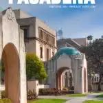 Best Fun Things To Do In Pasadena Ca Attractions Activities