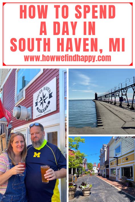 Day Trip To South Haven Michigan How We Find Happy