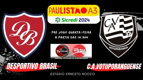 DESPORTIVO BRASIL X VOTUPORANGUENSE PAULISTA A3 SICREDI YouTube