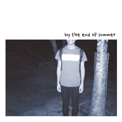 By The End Of Summer Laughing Ep Lyrics And Tracklist Genius