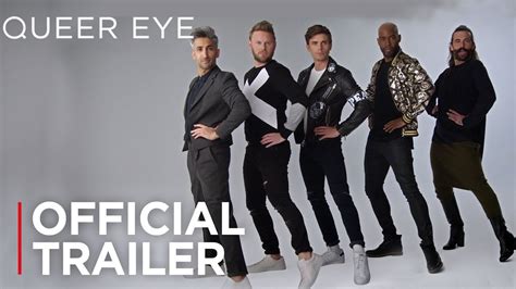 Queer Eye Season 3 Official Trailer Hd Netflix Youtube