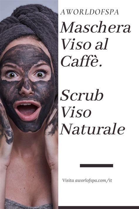 Come Preparare una Maschera Viso al Caffè Fai da Te