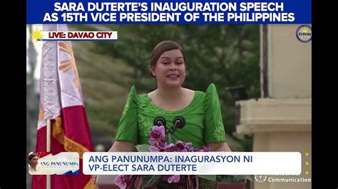 Sara Dutertes Inauguration Speech As 15th Vice President Of The