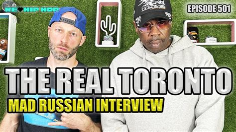 The Real Toronto Mad Russian Wildest Scenes Rappers Arrests And More