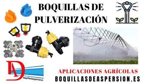 Boquillas de Pulverización para aplicaciones agrícolas Boquillas de