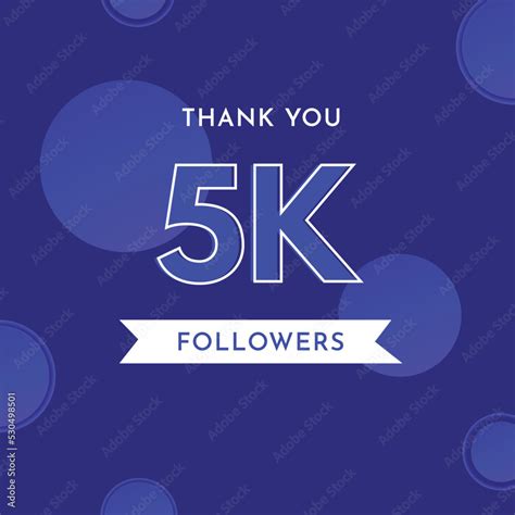 Thank You 5k Or 5 Thousand Followers With Circle Shape On Violet Blue