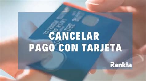 Cu L Es El Procedimiento Para Anular Una Transacci N Con Tarjeta De