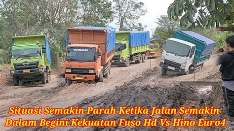 Situasi Semakin Parah Ketika Jalan Semakin Dalam Begini Kekuatan Fuso