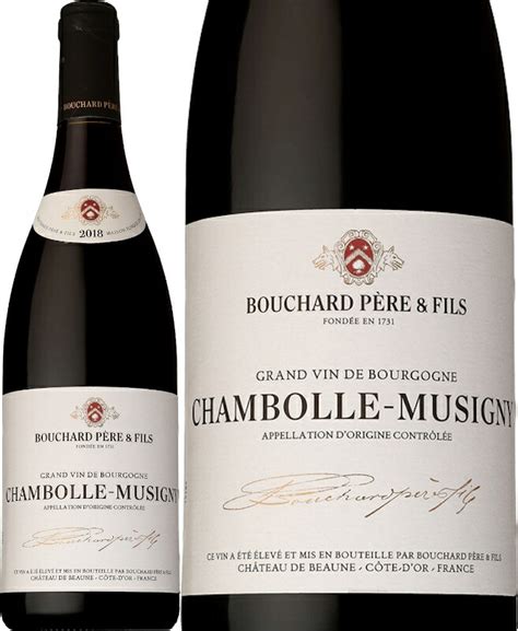 楽天市場ブシャール ペール エ フィスBOUCHARD PERE ET FILS Chambolle Musigny シャンボールミ