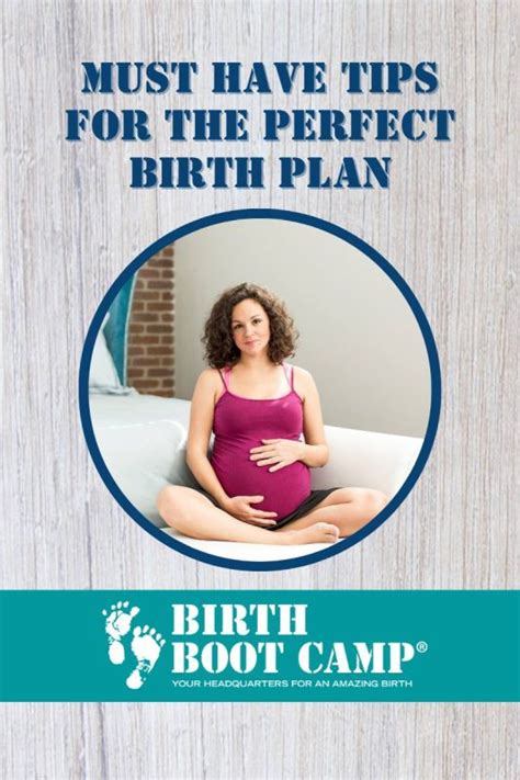 Must Have Tips For The Perfect Birth Plan