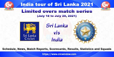 India tour of Sri Lanka for odi and t20i series 2021 - cricwindow.com