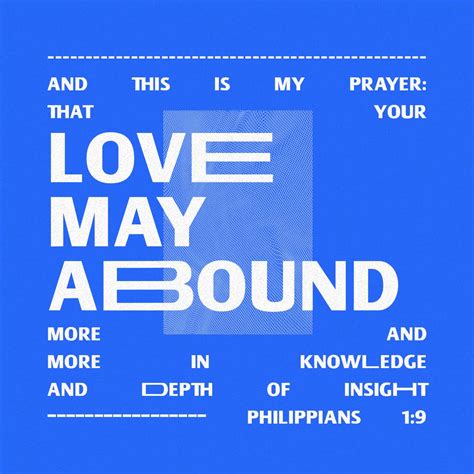 Philippians And This Is My Prayer That Your Love May Abound