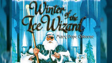 Magic Treehouse 32 Winter Of The Ice Wizard Merlin Missions 4