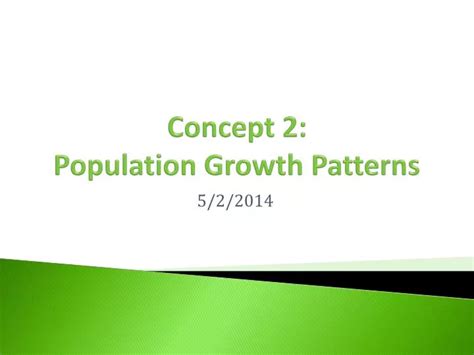 Ppt Concept 2 Population Growth Patterns Powerpoint Presentation Free Download Id 6092807