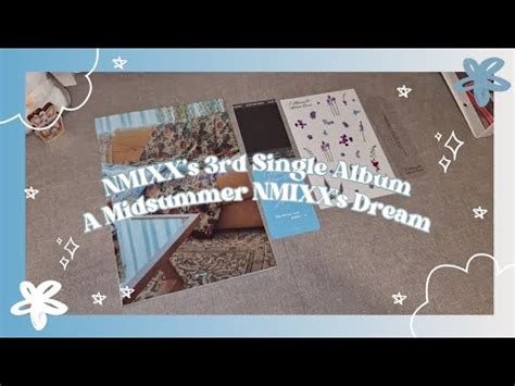 Nmixx Unboxing 3rd Single Album A Midsummer Nmixx S Dream Athens