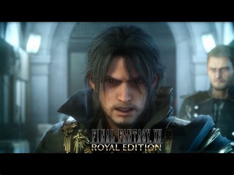 Final Fantasy XV: Royal Edition (2018)