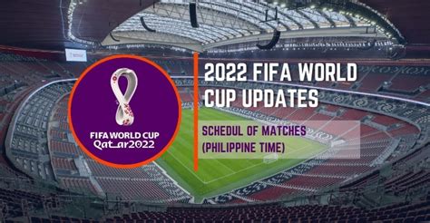 Fifa World Cup Schedule Philippine Time Whatalife