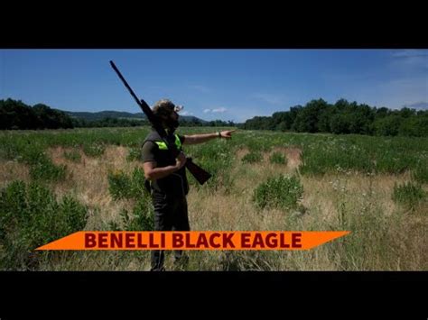 Benelli Black Eagle Test Sul Campo Del Nuovo Semiautomatico In Calibro