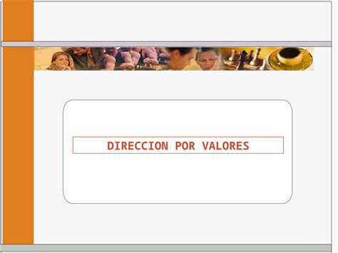 PPT IV Direccion Por Valores DOKUMEN TIPS