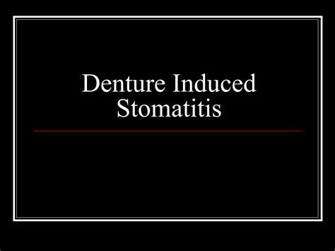 Denture Stomatitis Ppt